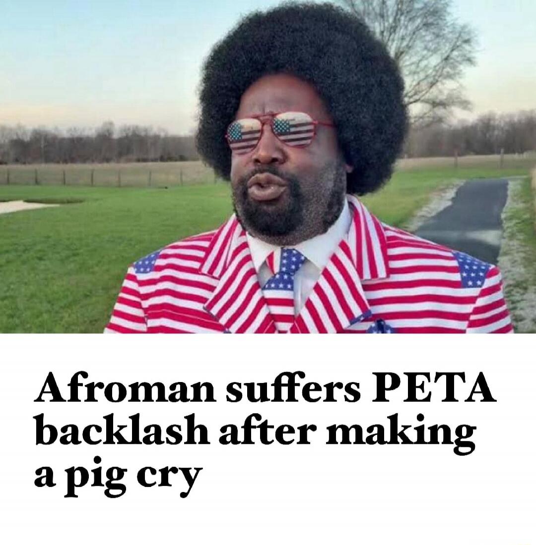 Afroman suffers PETA backlash after making a pig cry