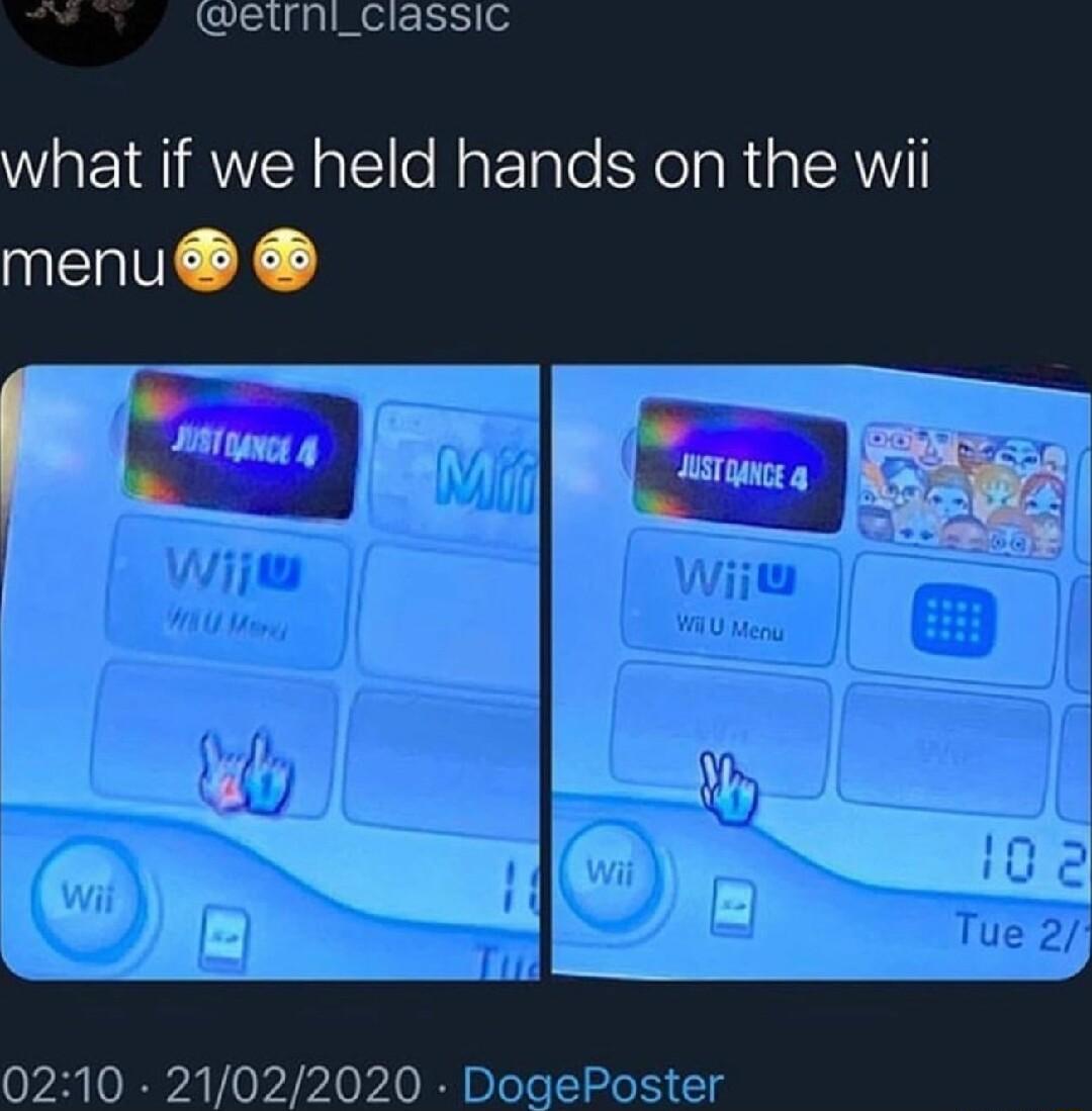 what if we held hands on the wii menu