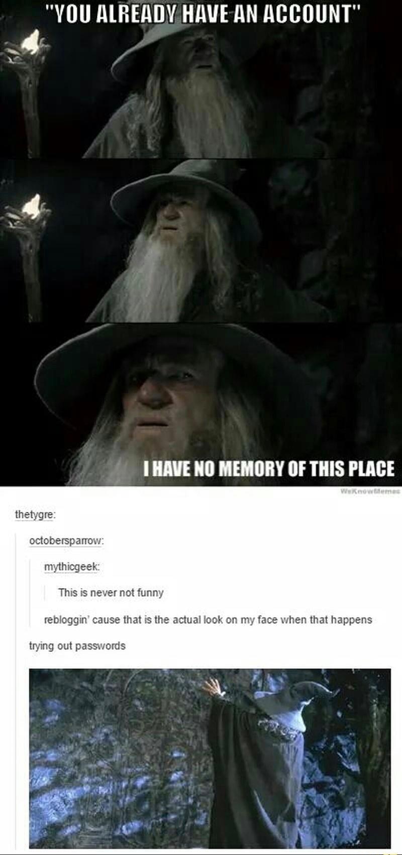 VYOU ALREADY HAVE AN ACCOUNT 4 1 HAVE NO MEMORY OF THIS PLACE