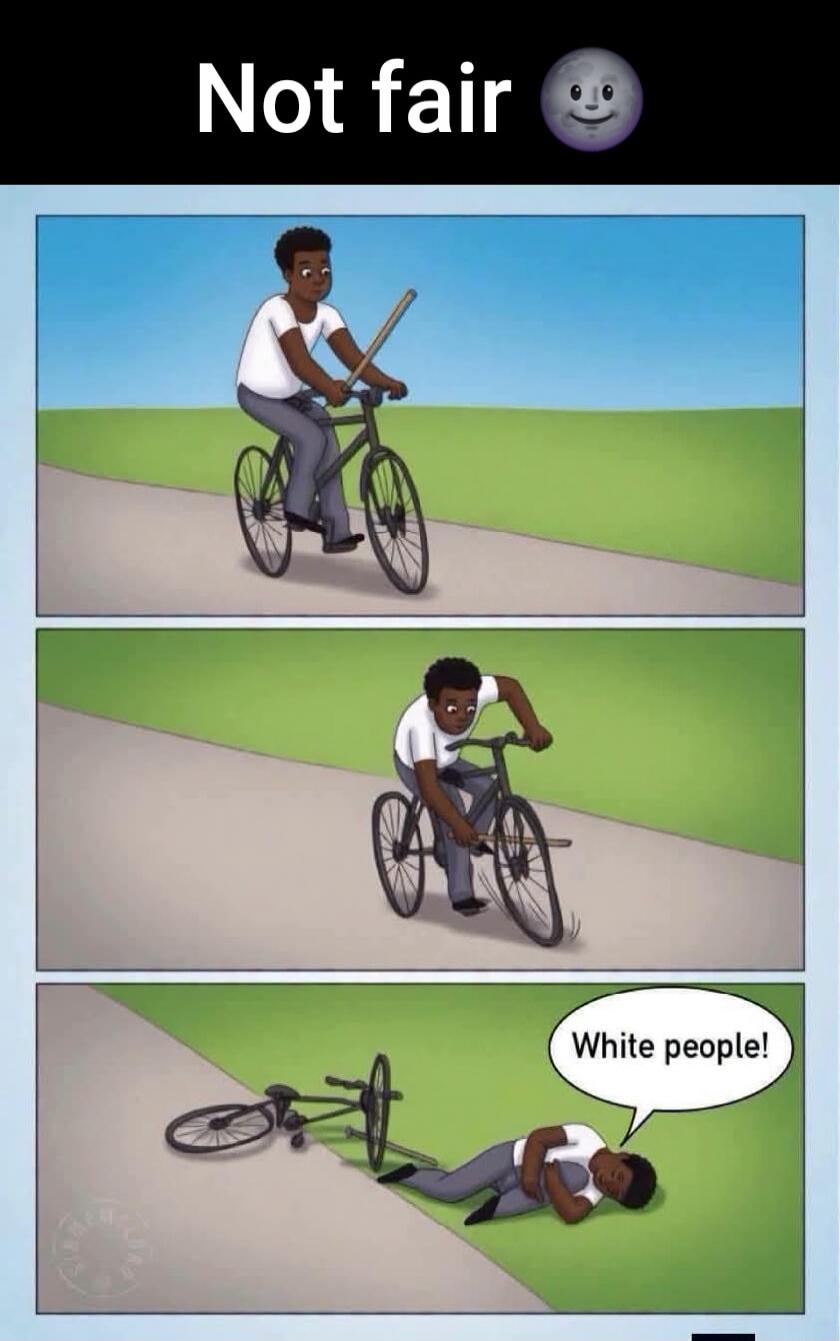 Not fair White people!