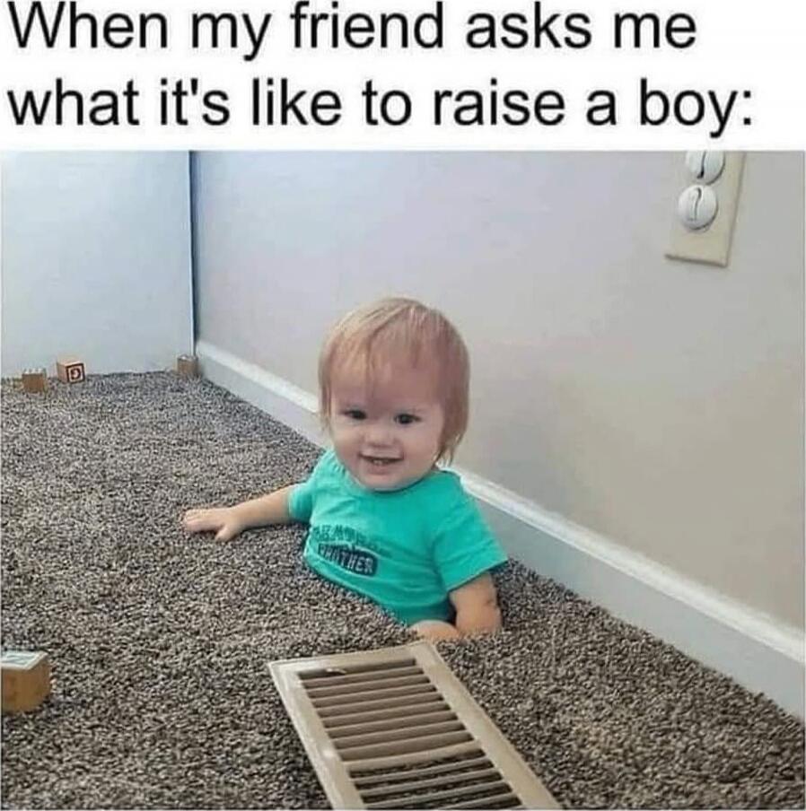 When my friend asks me what it's like to raise a boy: