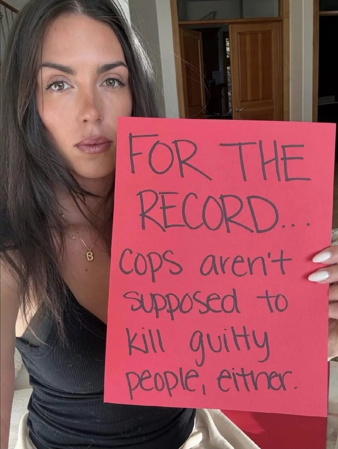 FOR THE RECORD... Cops aren't supposed to kill guilty people, either.