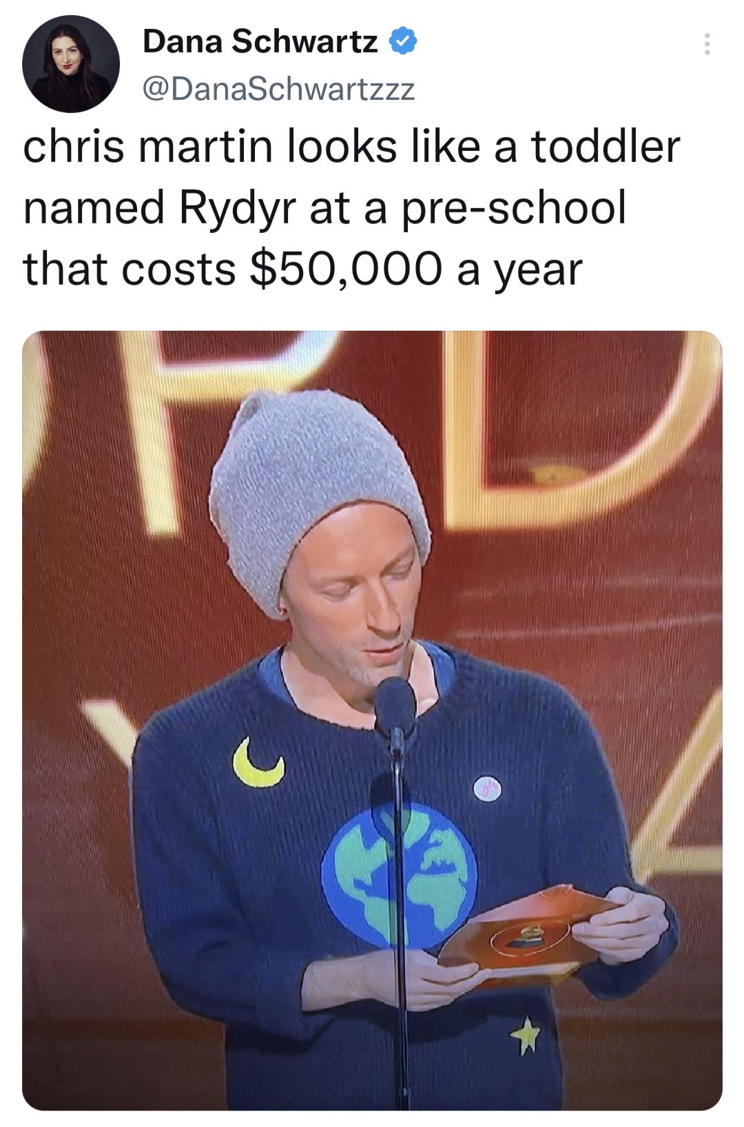 Dana Schwartz DanaSchwart chris martin looks like a toddler named Rydyr at a pre school that costs 50000 a year