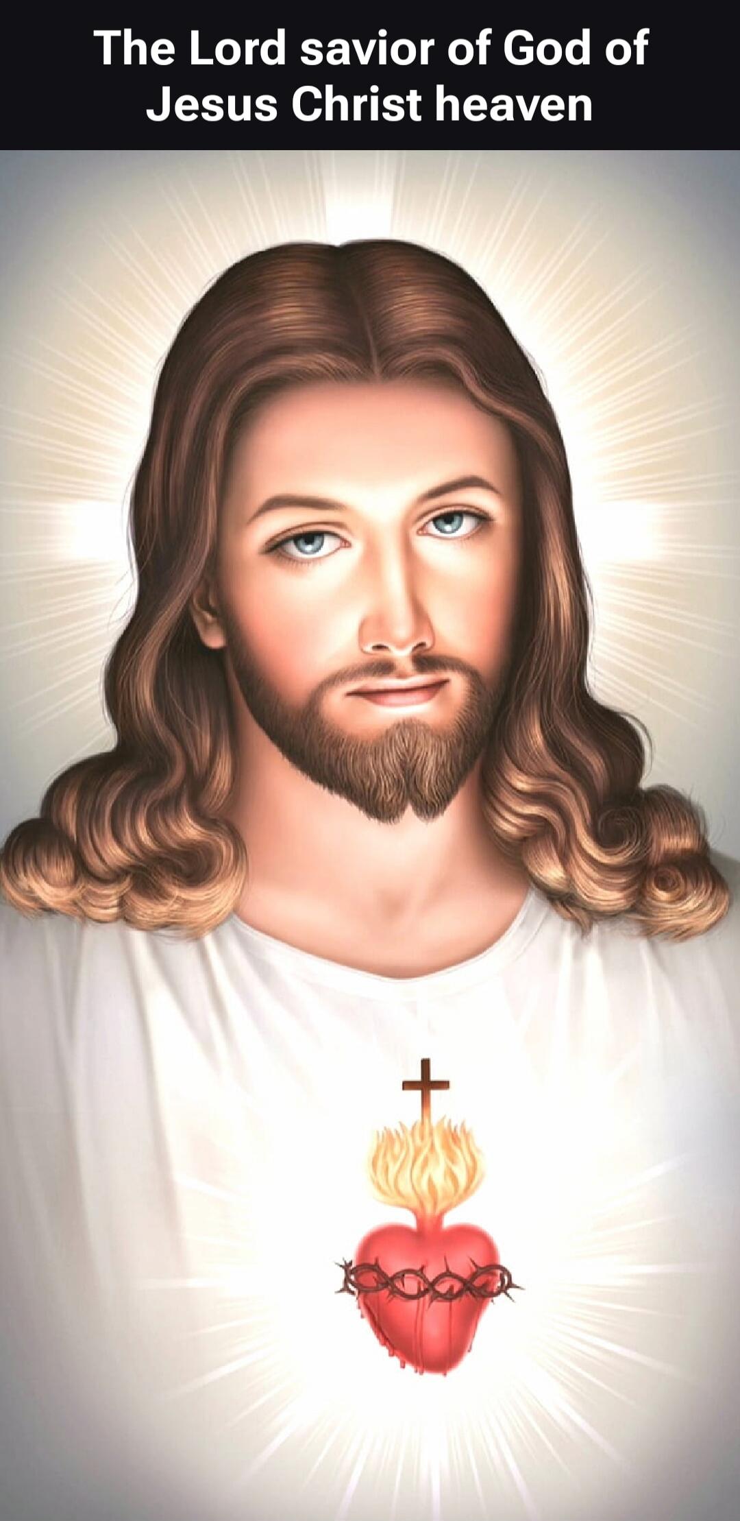 The Lord savior of God of Jesus Christ heaven