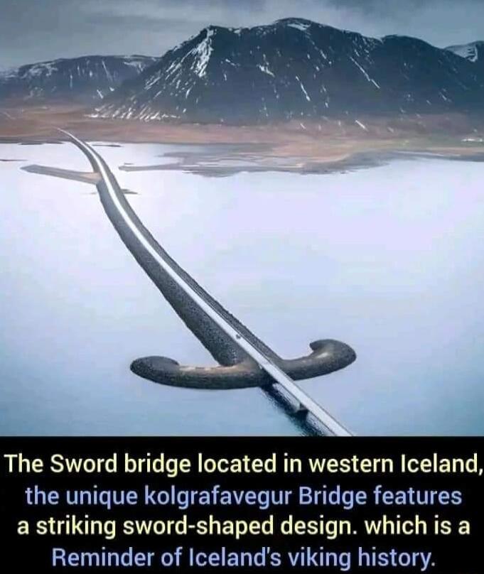 The Sword bridge located in western Iceland the unique kolgrafavegur Bridge features a striking sword shaped design which is a Reminder of Icelands viking history