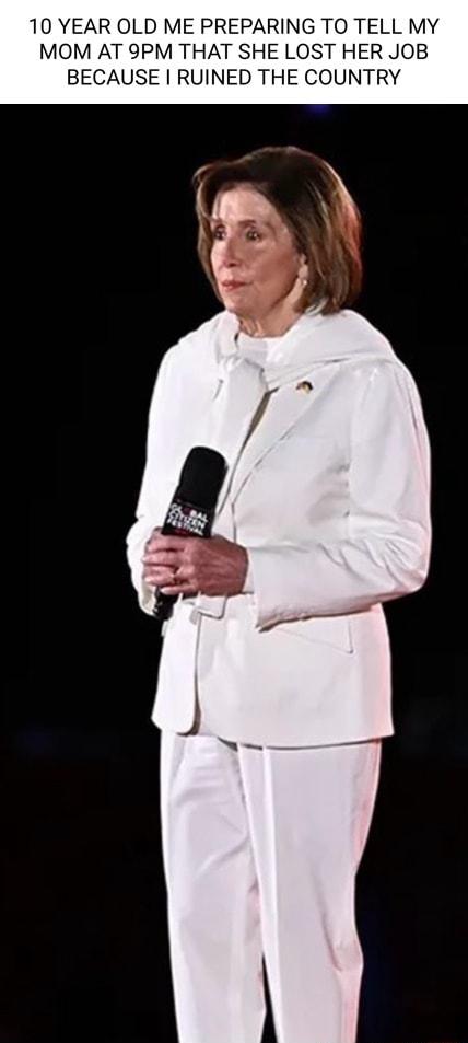 10 YEAR OLD ME PREPARING TO TELL MY MOM AT 9PM THAT SHE LOST HER JOB BECAUSE RUINED THE COUNTRY
