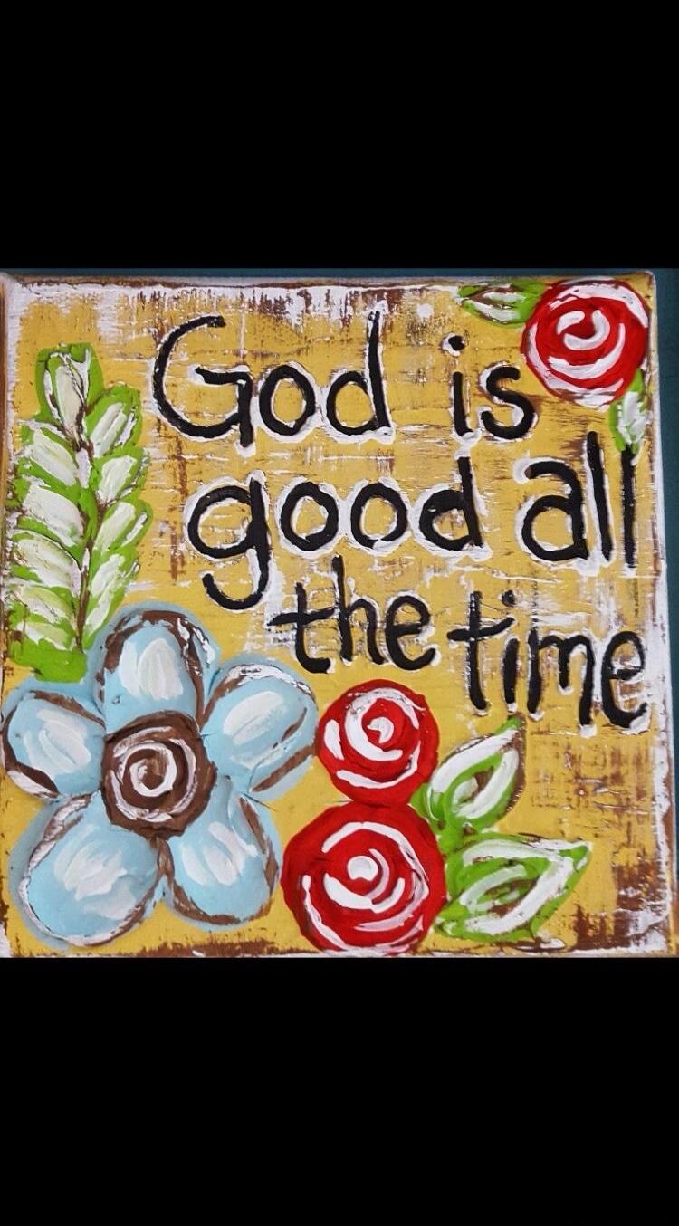 God is good all the time