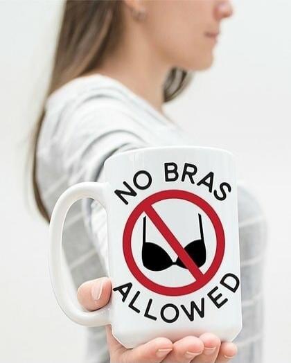 NO BRAS ALLOWED