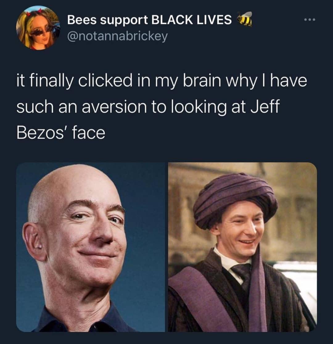 P 4 Bees support BLACK LIVES 7 notannabrickey I8ilatlYAel e e RaN A o R aVAR A EIE such an aversion to looking at Jeff Bezos face