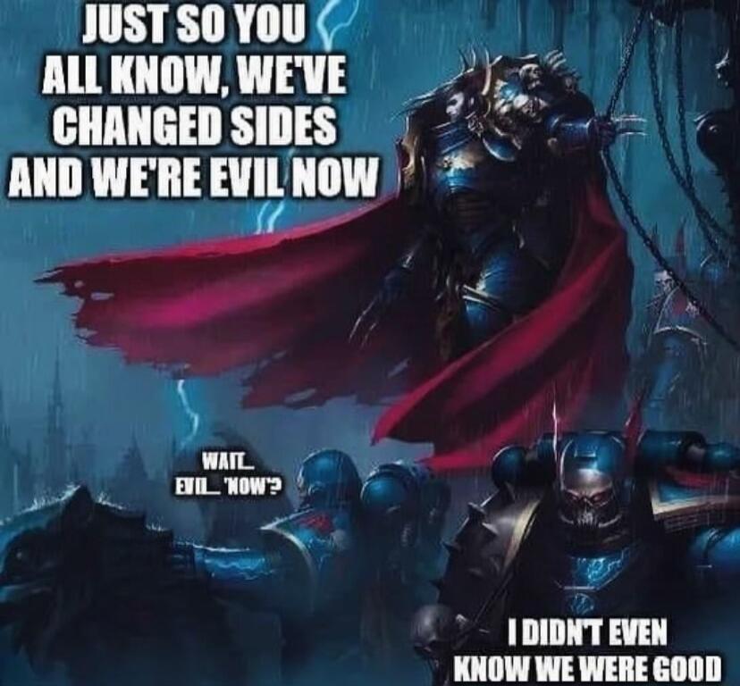 JUST SO YOU ALLKNOWWEVE CHANGEDSIDES AND WERE EVILNOW i I DIDNT EVEN KNOW WE WERE 600D