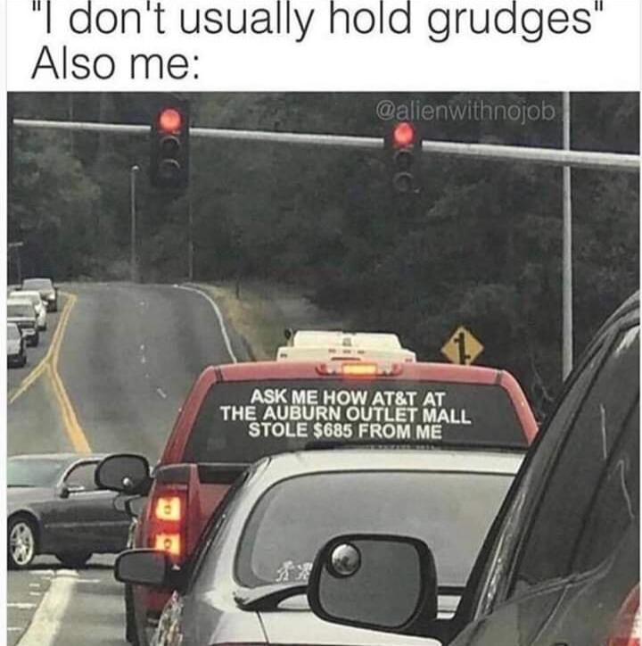 Also me ASK ME HOW ATT AT THE AUBURN OUTLET MALL STOLE 685 FROM ME