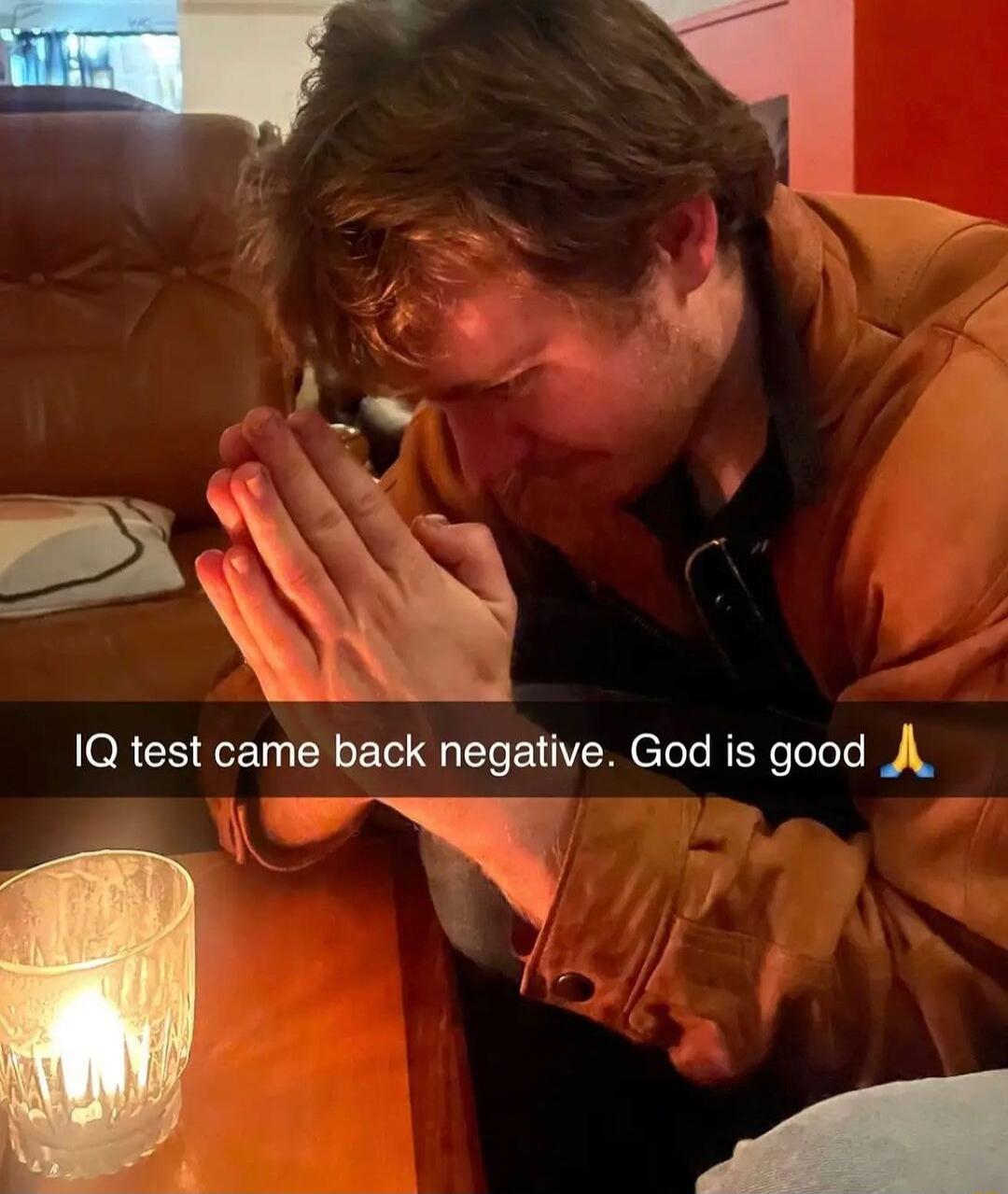 1Q test came back negative God is good A e 4 Y 14 4