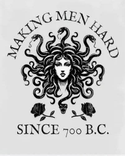 MAKING MEN HARD SINCE 700 B.C.