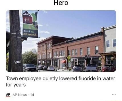 Hero Town employee quietly lowered fluoride in water for years