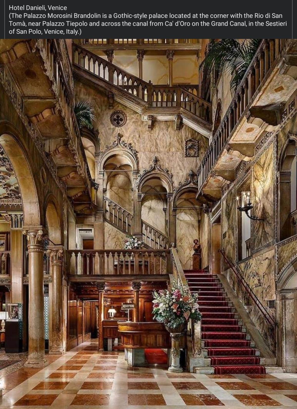 Hotel Danieli Venice The Palazzo Morosini Brandolin is a Gothic style palace located at the corner with the Rio di San Toma near Palazzo Tiepolo and across the canal from Ca dOro on the Grand Canal in the Sestieri of San Polo Venice Italy XP NEEE EEEEE EERRITH