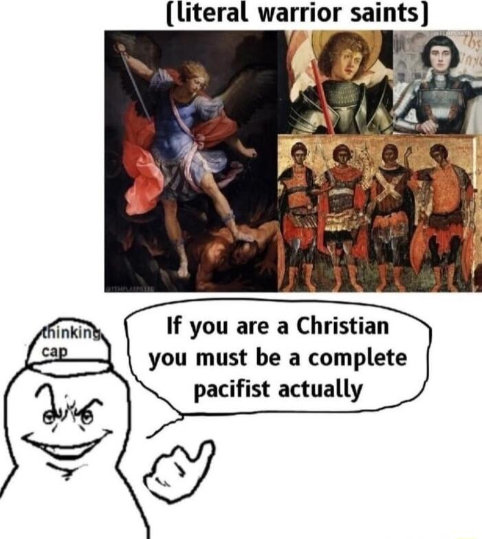 If you are a Christian you must be a complete pacifist actually