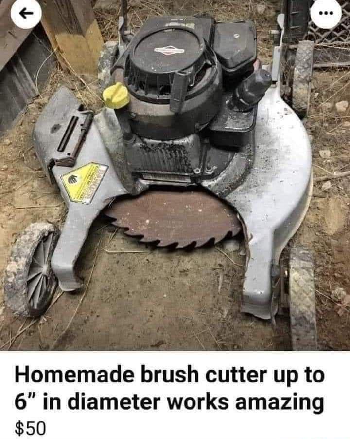 Homemade brush cutter up to 6 in diameter works amazing 50