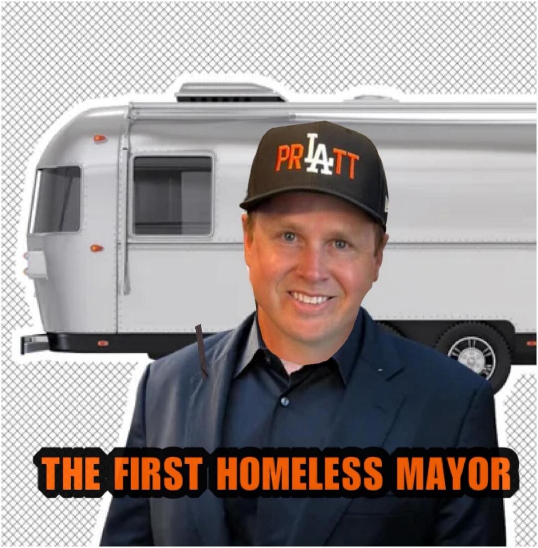 PRATT THE FIRST HOMELESS MAYOR