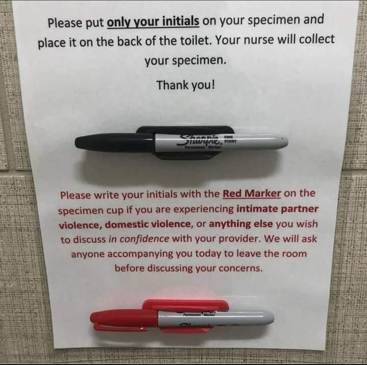 Please put only your initials on your specimen and place it on the back of the toilet Your nurse will collect your specimen Thank you Please write your initials with the Red Marker on the specimen cup if you are experiencing intimate partner violence domestic violence or anything else you wish to discuss in confidence with your provider We will ask anyone accompanying you today to leave the room b