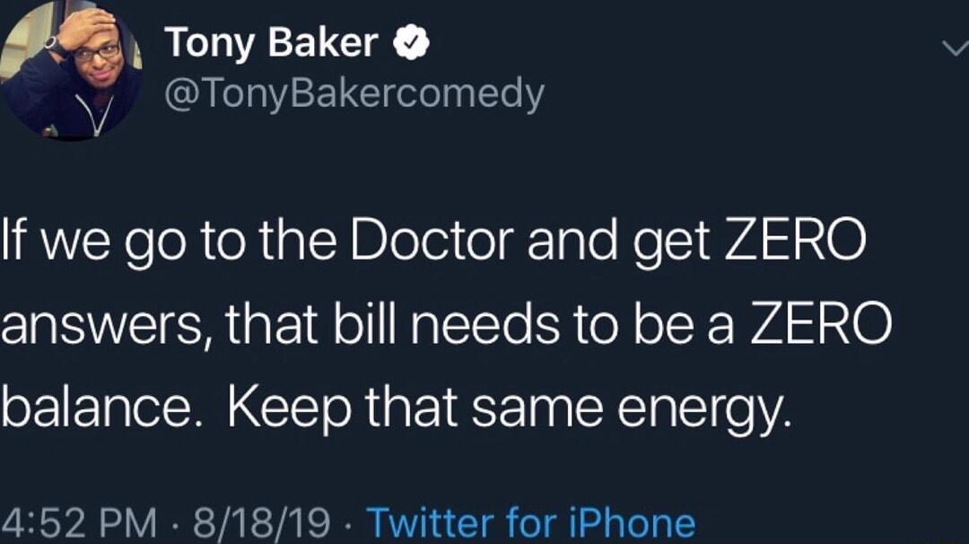 1 Tony Baker Y TonyBakercomedy IRWEX TR R p LY Blelei oI ple Ko WA 0 ISR GE A oIl NaETe R oN o K WA 30 o ETa B NGCIToR g1 T Y Ta e VA 452 PM 81819 Twitter for iPhone