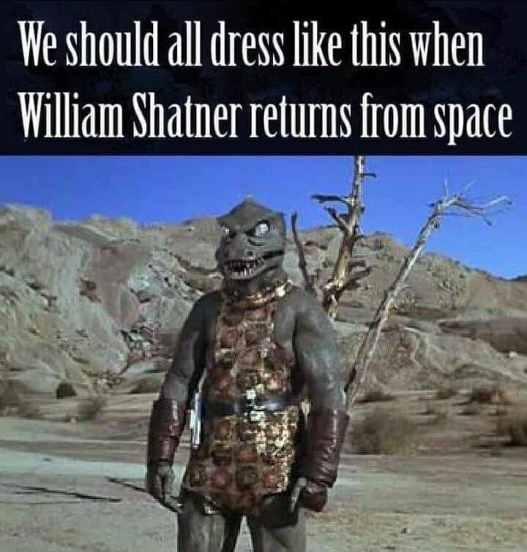 We should all dress like this when William Shatner returns om space