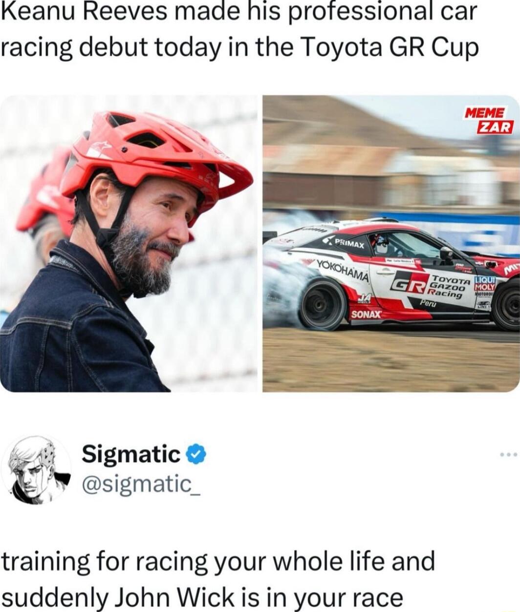 Keanu Reeves made his protessional car racing debut today in the Toyota GR Cup 7 Sigmatic g sigmatic_ training for racing your whole life and suddenly John Wick is in your race