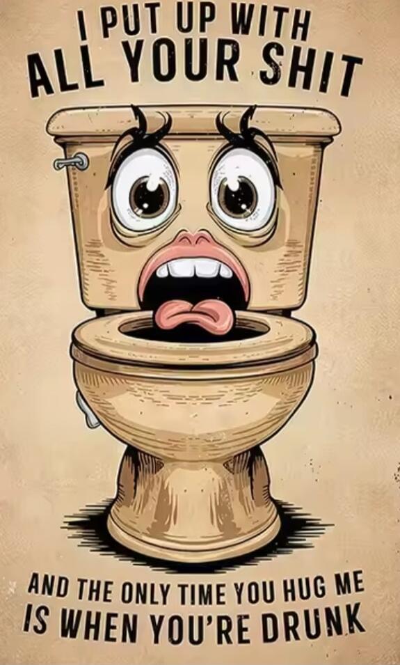 I PUT UP WITH ALL YOUR SHIT AND THE ONLY TIME YOU HUG ME IS WHEN YOU'RE DRUNK