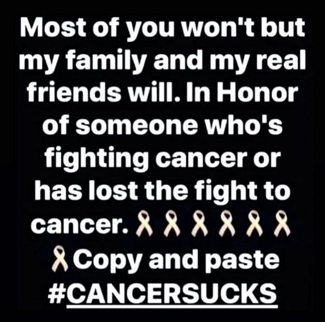 WIS GO RTLITRIT T g e 11 WAL ELELOWAGEL friends will In Honor of someone whos fighting cancer or GETALIS R GER R cancerR R R X X X X Copy and paste CANCERSUCKS