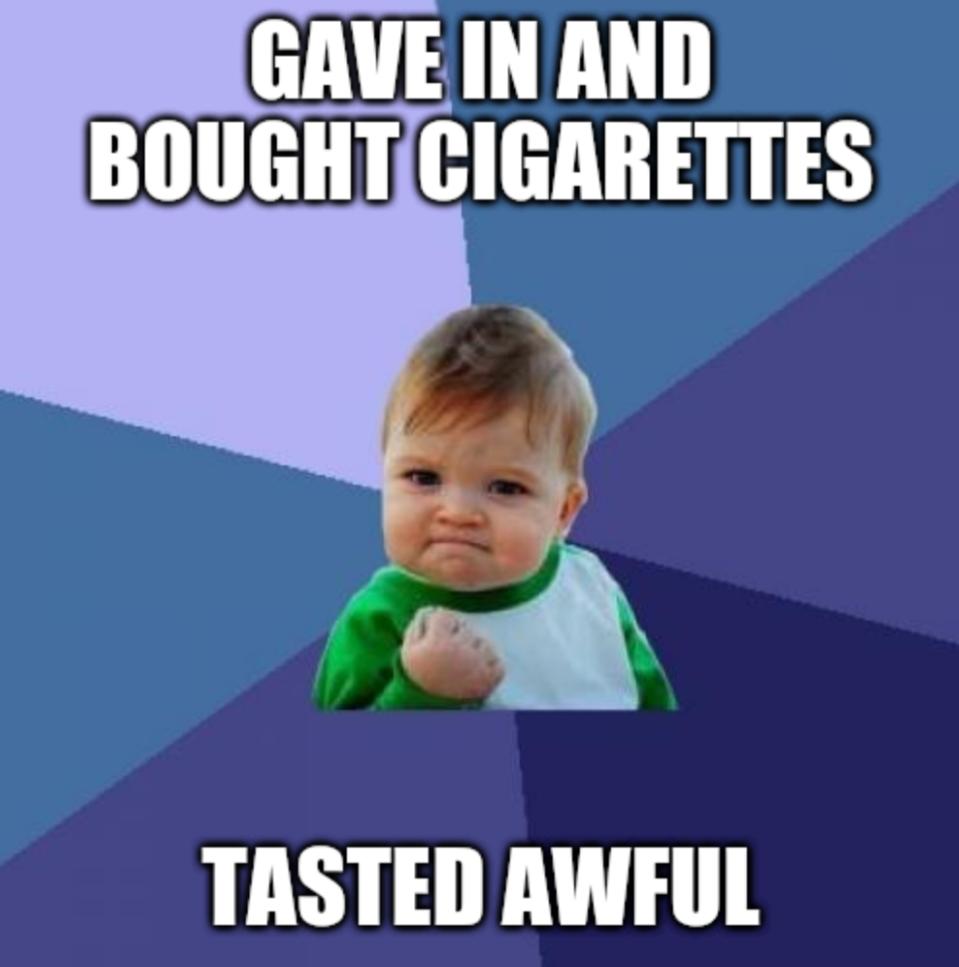 GAVE IN AND COTH I 3 9 TASTED AWFUL