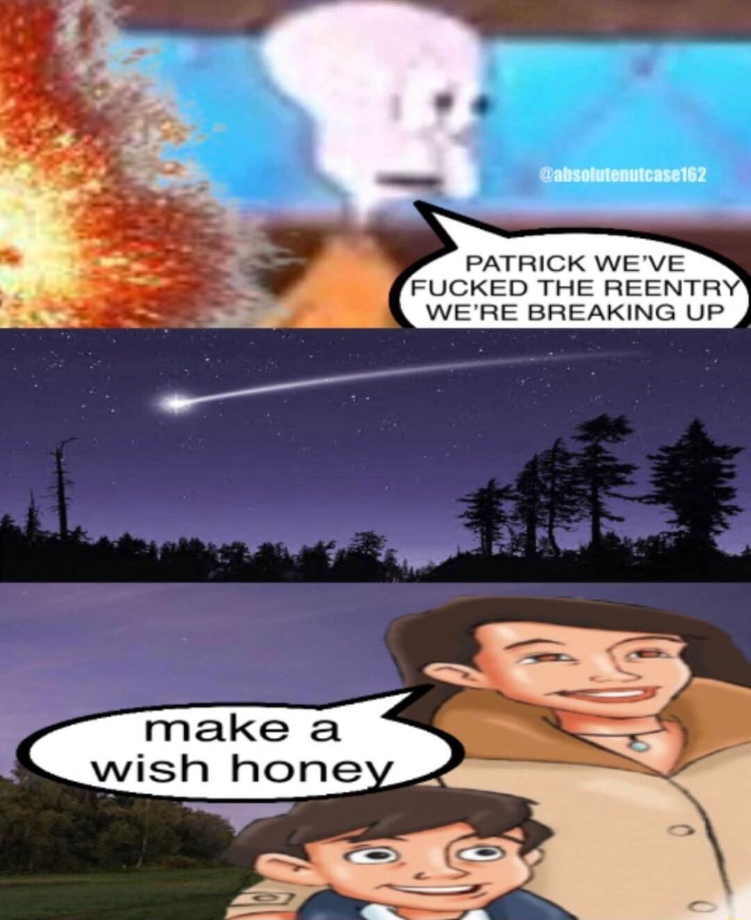 PATRICK WEVE WERE BREAKING UP