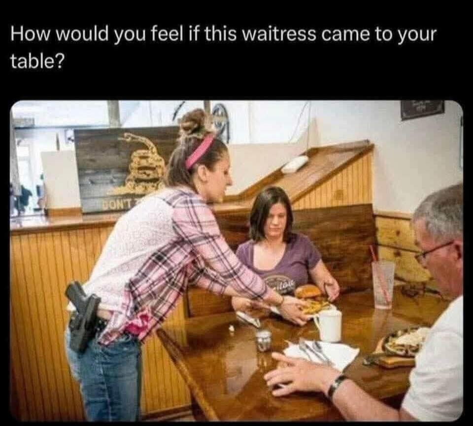 How would you feel if this waitress came to your table?