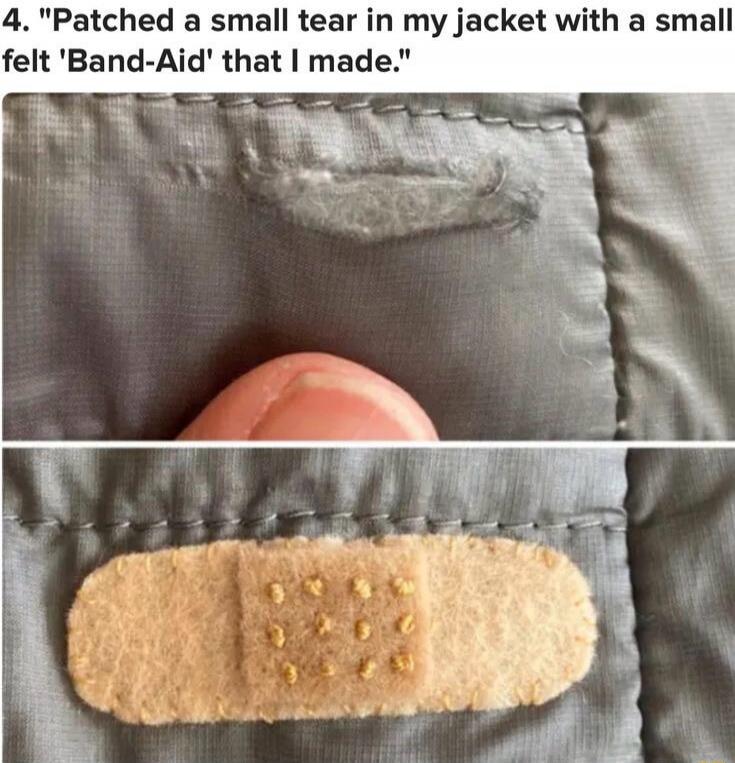 Patched a small tear in my jacket with a small felt 'Band-Aid' that I made.