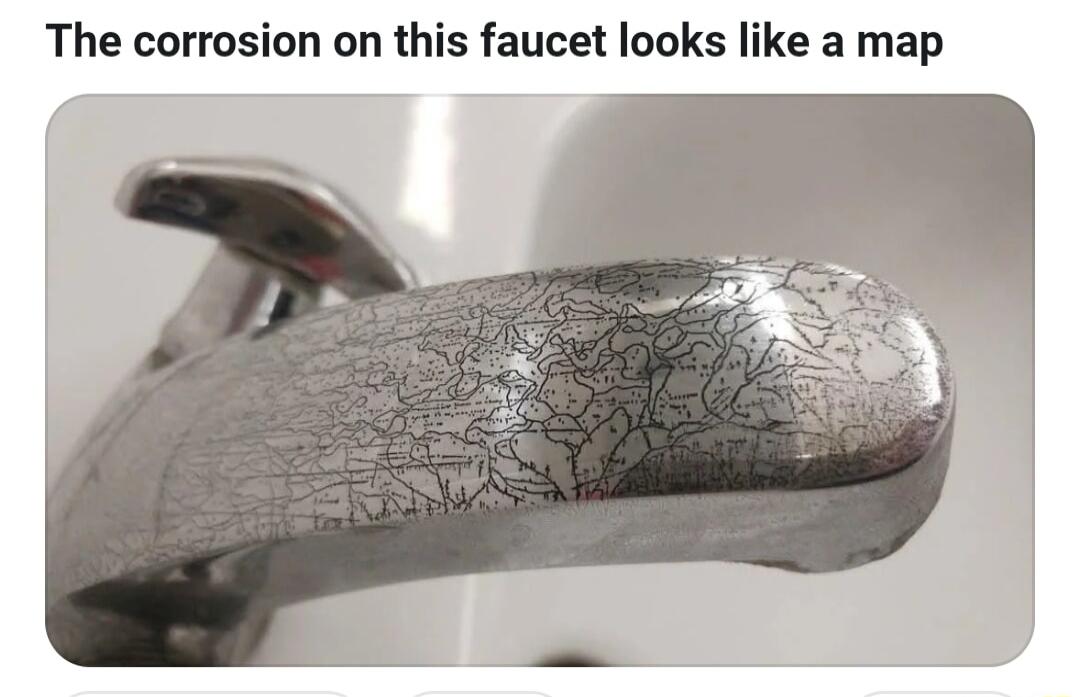 The corrosion on this faucet looks like a map