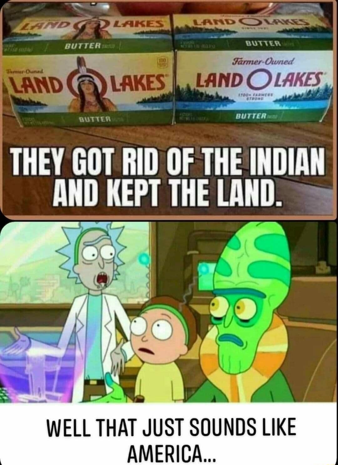 R s Farmer O G DOMK 5 R rren THEY GOT RID OF THE IIIIlIllII AND IEPT THE LAND WELL THAT JUST SOUNDS LIKE AMERICA
