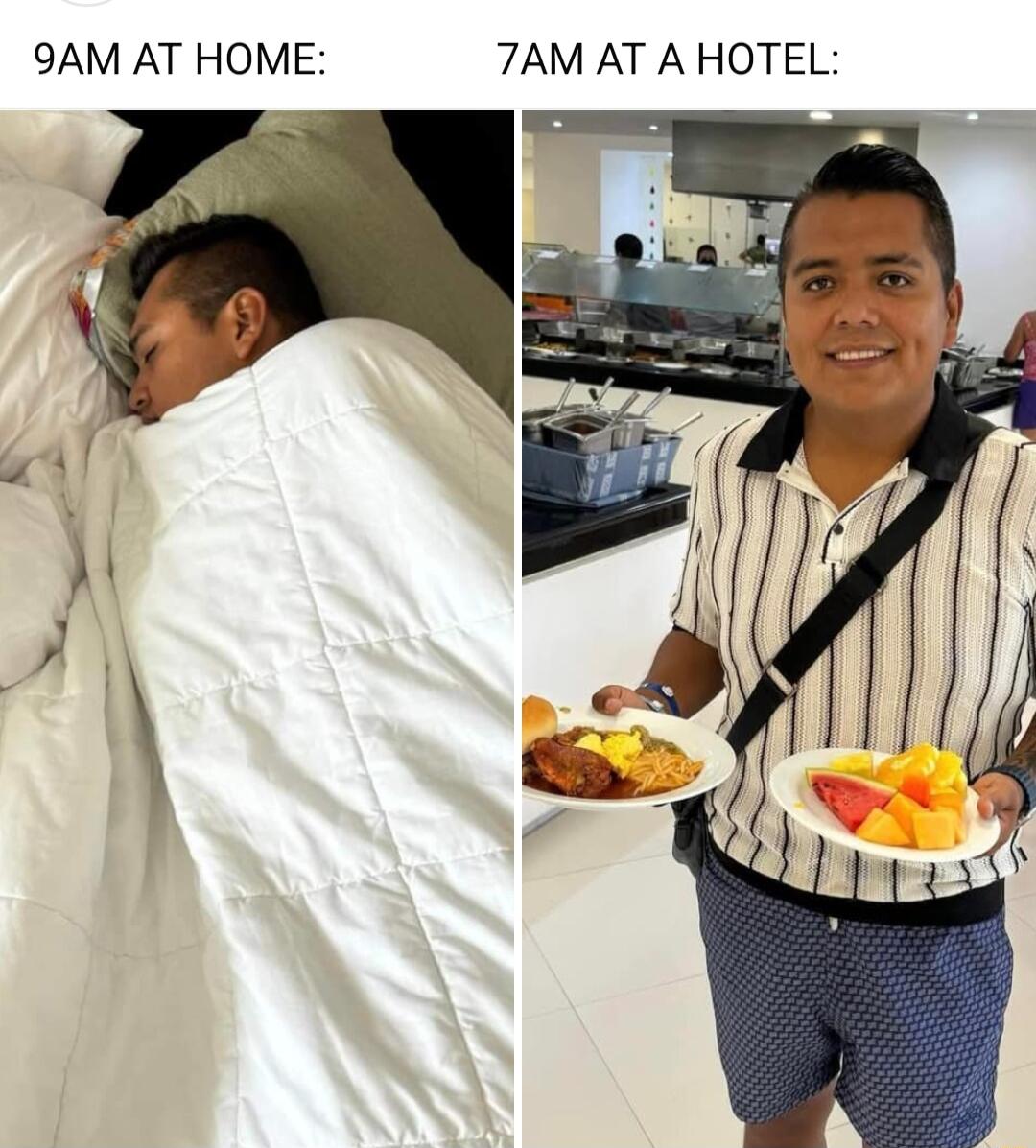 9AM AT HOME 7AM AT AHOTEL