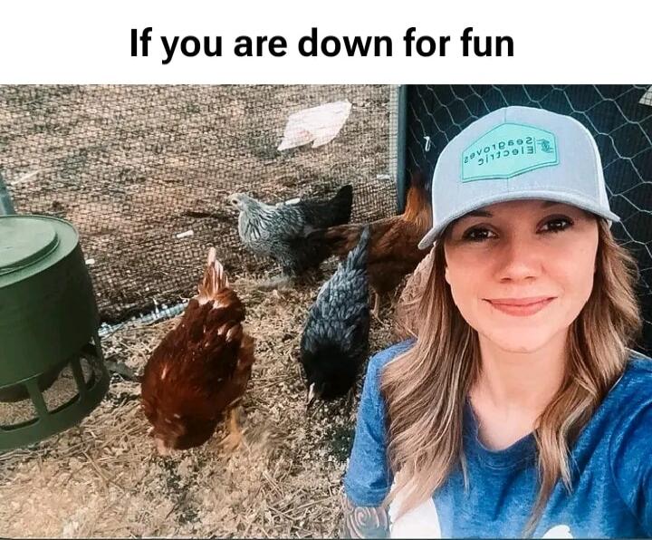 If you are down for fun