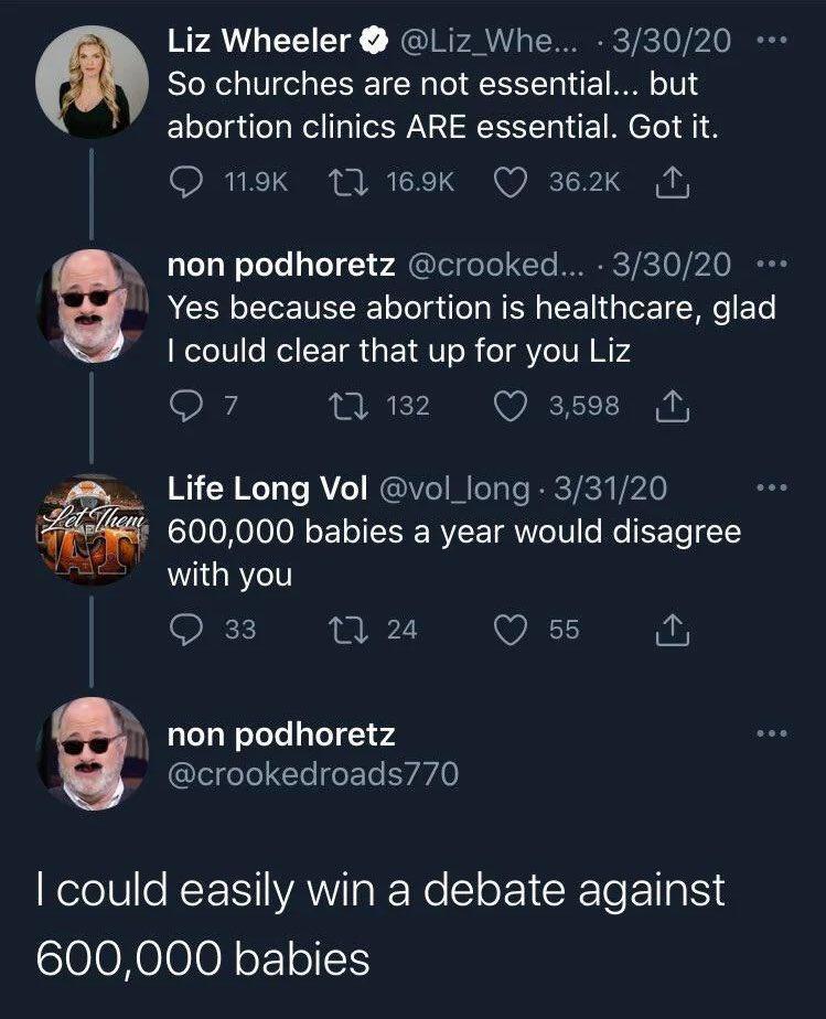 Liz Wheeler Liz Whe 33020 So churches are not essential but Elelelg dfolWel al WA RHEITToM ETo N1 8 O mnok 1 19K Q 362k N gt non podhoretz crooked 33020 Yes because abortion is healthcare glad Welol0o ol T s YU o o o 1V N M 4 07 132 Q 85 I I3 3 W3 Te A Ve MIVe Mo TaTe RRCTiCHYIA0 S10J0H0I00 oF1 o IIR WYL WYo10 o o SFoTo 1 with you 33 Tl 24 WA 0 non podhoretz lelgele CTol o T EVL0 NelolUe REHVAWIIa