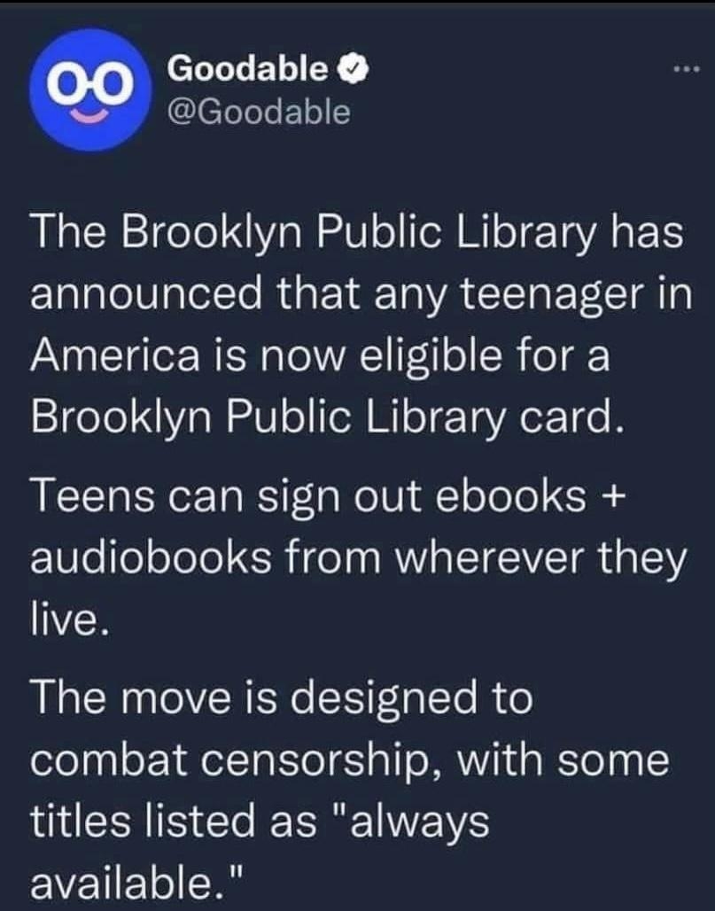 eLWLELIEY lefeleleETo1 1 The Brooklyn Public Library has announced that any teenager in America is now eligible for a Brooklyn Public Library card ICEREXCETES i eIV l lelo IS audiobooks from wherever they live The move is designed to combat censorship with some LIS T SR TWEWS EVETIETI SN httpswwwbklynlibraryorgbooks unbanned