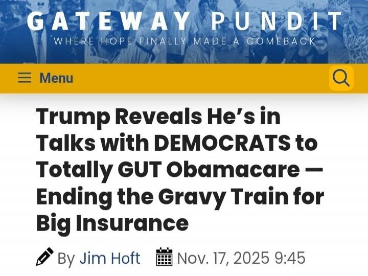 Trump Reveals He’s in Talks with DEMOCRATS to Totally GUT Obamacare — Ending the Gravy Train for Big Insurance

By Jim Hoft  Nov. 17, 2025 9:45