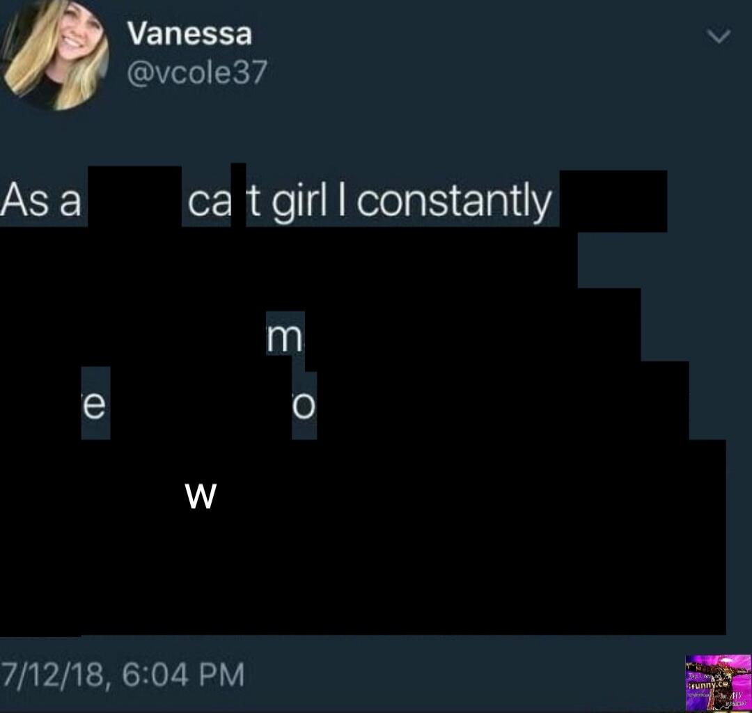 Vanessa vcole37 As a ca t girl constantly l e o w 71218 604 PM