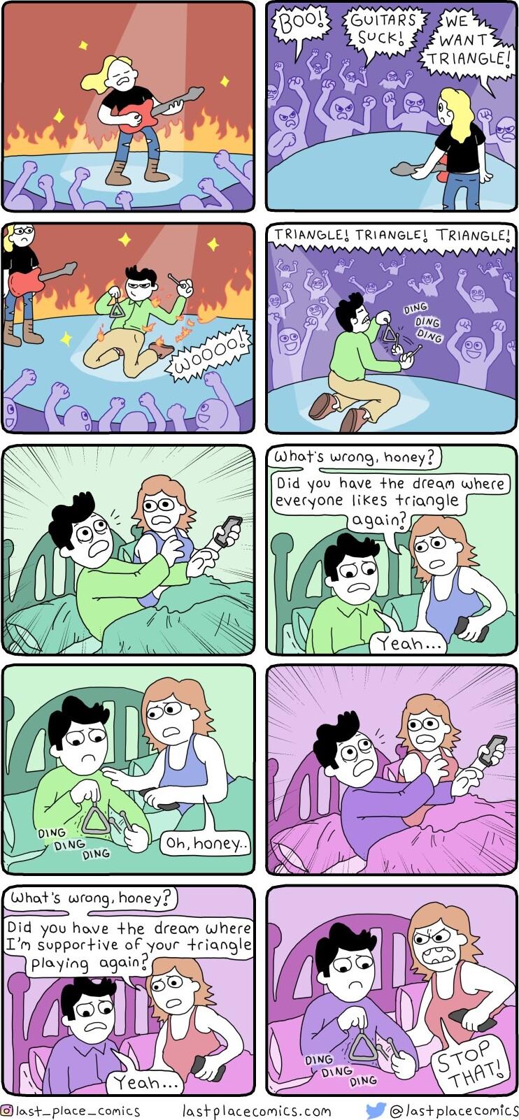 GUITARS Suck J WE WANT R IANGLE agoin Did you have fhe drean where leveryone ikes tciangle Did you hove he dreom wherg T upportive of your triangle