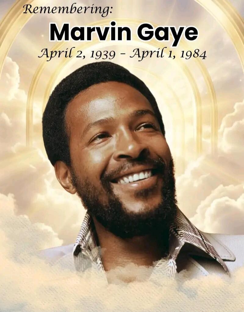 Remembering: Marvin Gaye April 2, 1939 - April 1, 1984