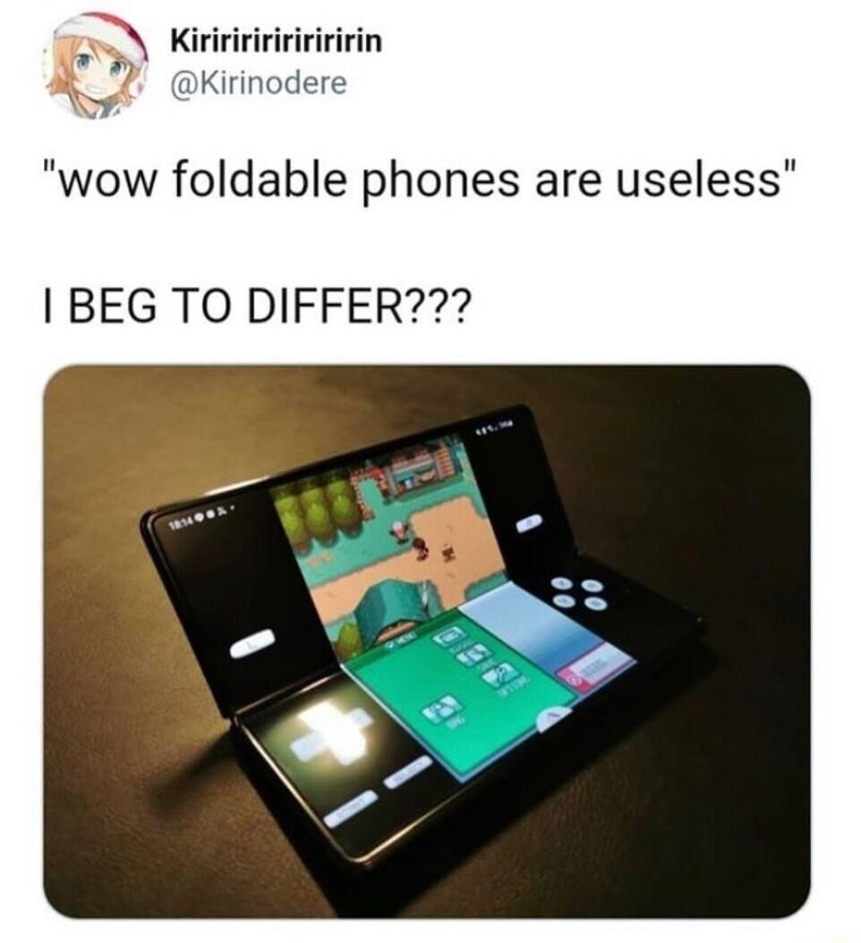 wow foldable phones are useless BEG TO DIFFER
