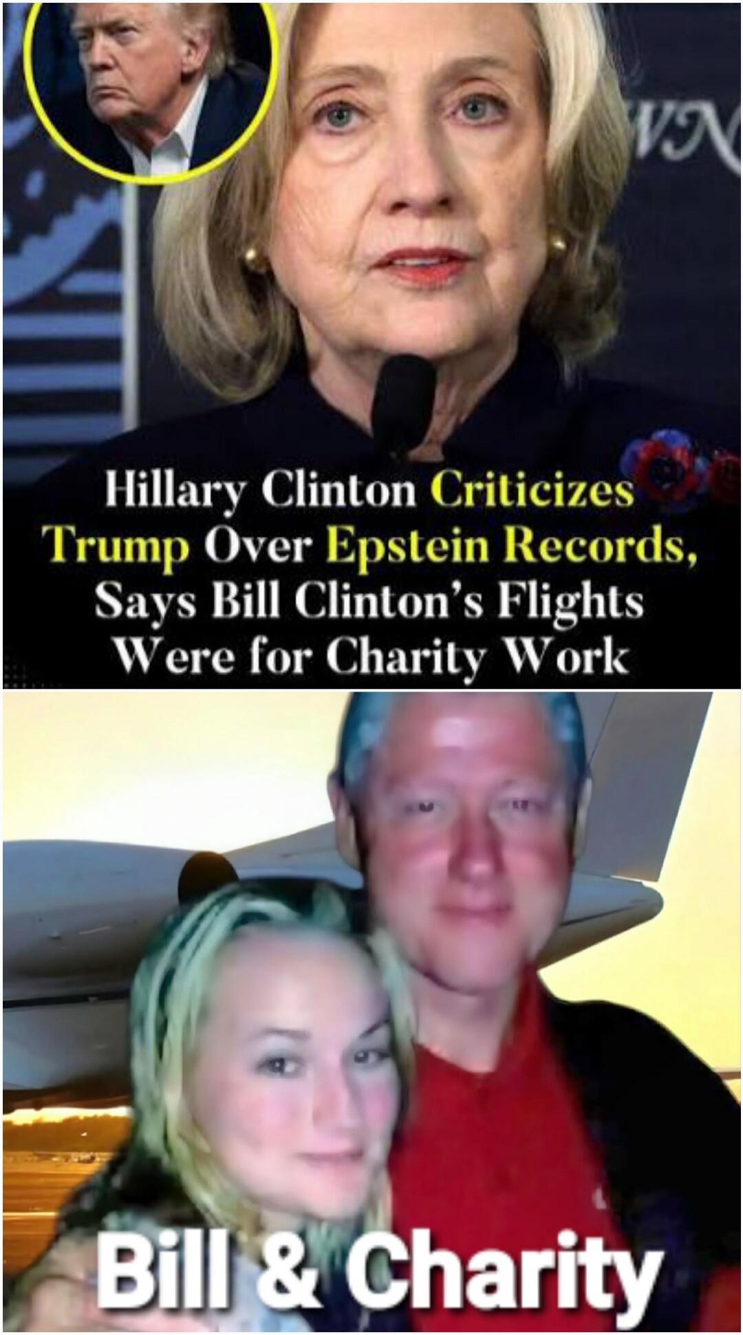 Hillary Clinton Criticizes Trump Over Epstein Records, Says Bill Clinton's Flights Were for Charity Work
Bill & Charity