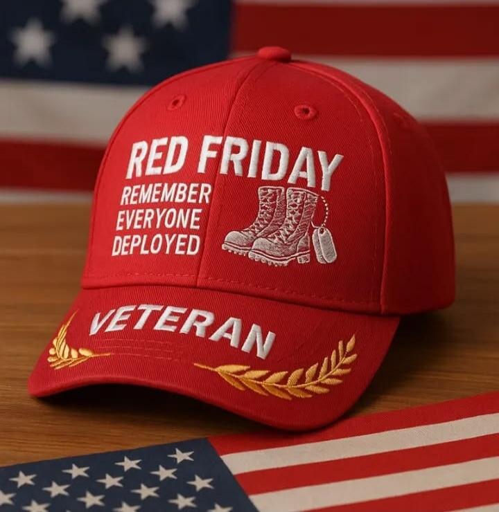 RED FRIDAY REMEMBER EVERYONE DEPLOYED VETERAN