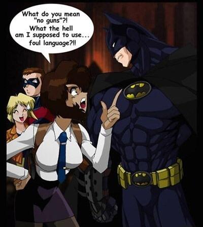 What do you mean no guns What the hell am I supposed to use foul language