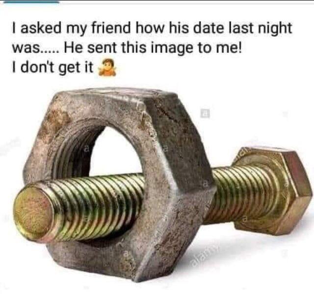 asked my friend how his date last night was He sent this image to me dont get it 2