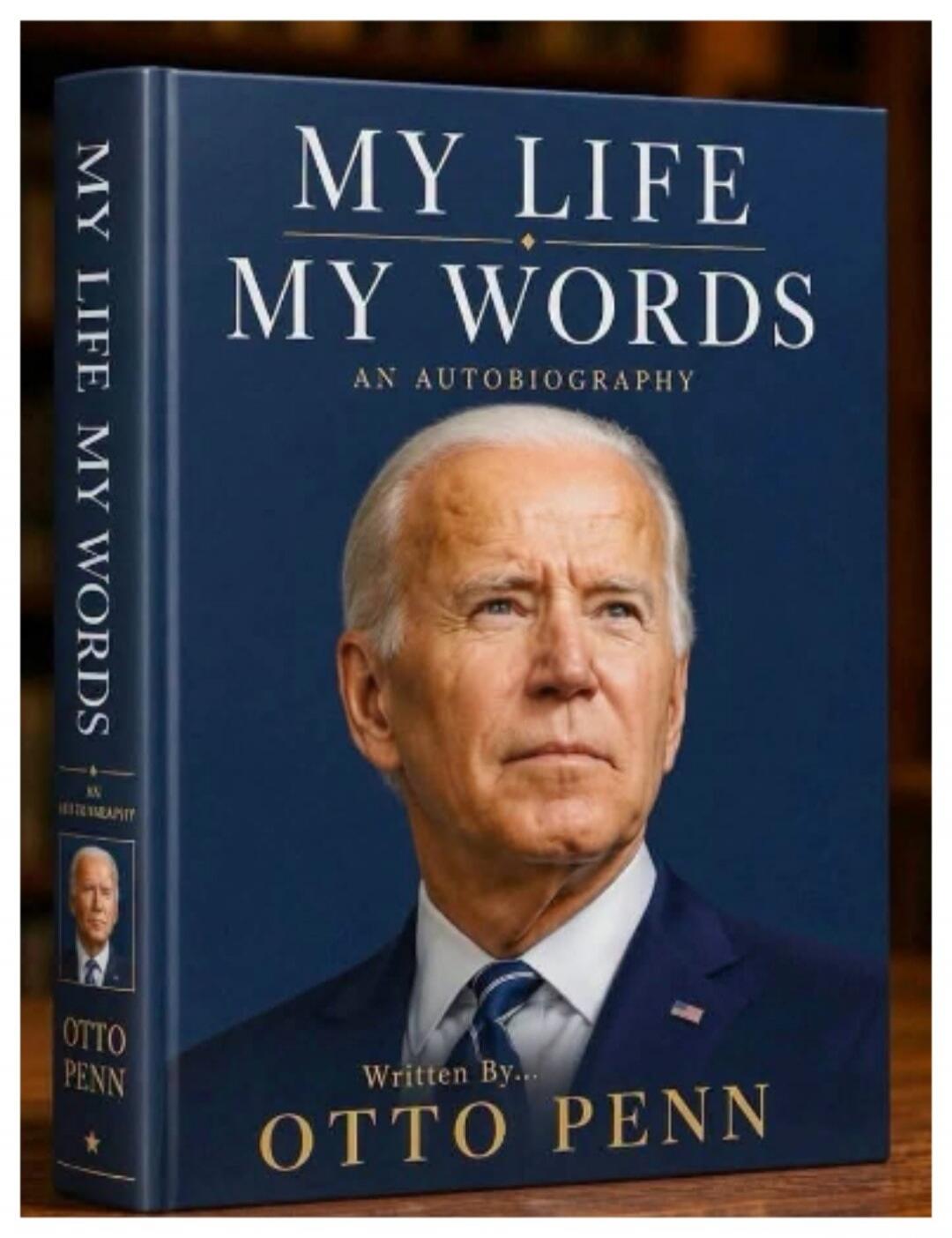 MY LIFE MY WORDS AN AUTOBIOGRAPHY Written By... OTTO PENN