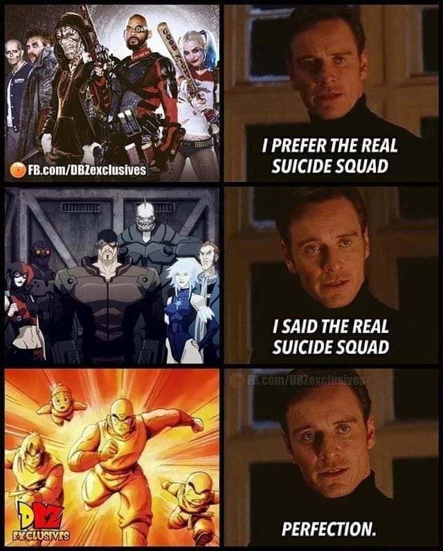 1 b Y PREFER THE REAL FBcomDBZexclusives A SUICIDE SQUAD 1 SAID THE REAL SUICIDE SQUAD PERFECTION