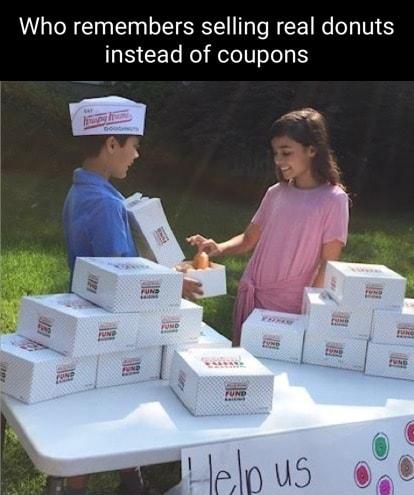 Who remembers selling real donuts instead of coupons